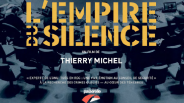 Avant-première mondiale à Bruxelles : L’Empire du silence – Les crimes impunis du Congo : un film de Thierry Michel