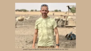 Joseph Figueira Martin dans le sud de la Mauritanie en mai 2022. © 2022 Privé